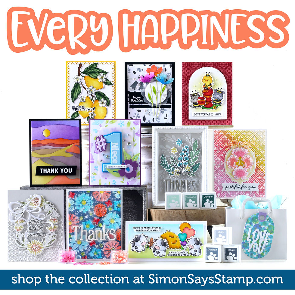 Collage of colorful handmade cards and craft supplies under Every Happiness; visible texts include THANKS, THANK YOU, LOVE YOU, and SimonSaysStamp.com
