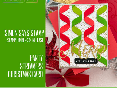 Green promotional graphic for a Christmas card tutorial, showing a red-and-green ribbon card with Merry Christmas and the text The Paper Mint, Simon Says Stamp, Stamptember® Release, Party Streamers, Embossing ⢠Inking ⢠Die-Cutting