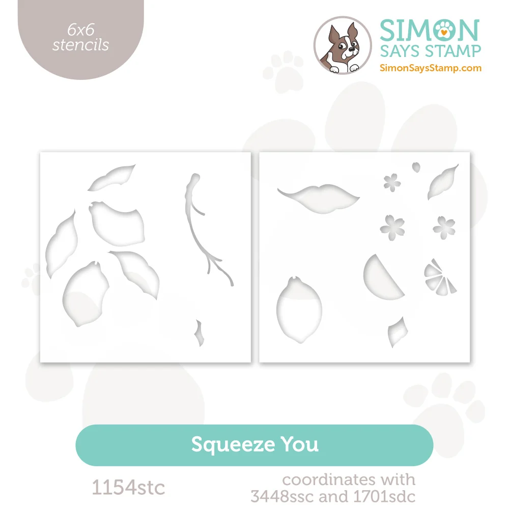Squeeze You Stencils