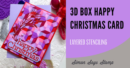 Simon Says Stamp - 3D BOX HAPPY CHRISTMAS Card