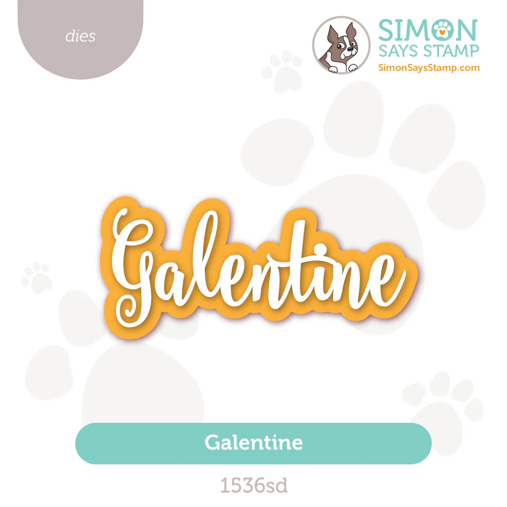 Galentine Die
