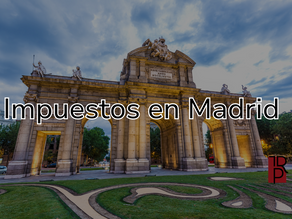 Impuestos en Madrid