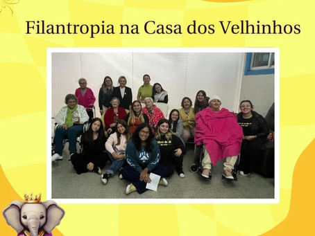 Filantropia na Casa dos Velhinhos 