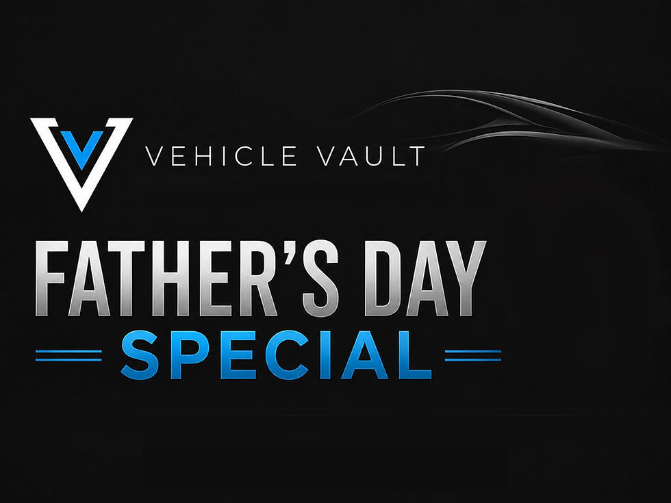Visit Vehicle Vault - Father's Day Special
