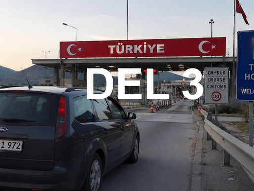 Bilen med til Tyrkiet - del 3: Sådan forbereder du dig, inden du kører