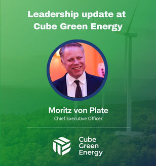 Moritz von Plate, Chief Executive Officer of Cube Green Energy