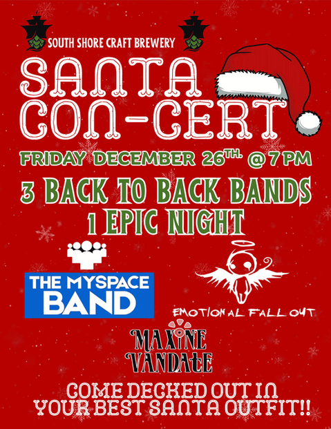 Santa Con-Cert event with bands, Friday, December 26th, at 7 PM. south shore brewery oceanside