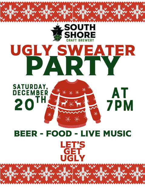 South Shore Ugly Sweater Party poster featuring beer, food, and live music.
