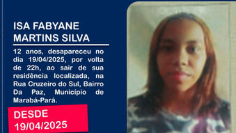 Utilidade Pública - Família procura menina de 12 anos desaparecida sábado em Marabá