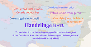 Handelinge: Hoofstuk 11-12