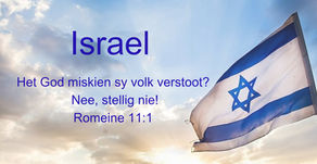 Israel - wat sê die Bybel !