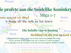 Die profete aan die Suidelike Koninkryk: Miga 1-7
