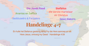 Handelinge: Hoofstuk 4-7