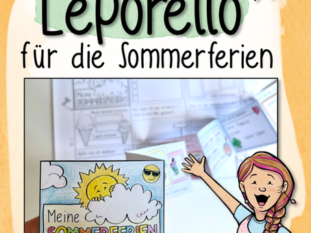 Sommerferien und Schulajahresende Leporello - Freebie / Montagsaktion