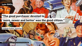 Spending was encouraged and celebrated. The good purchaser devoted to ‘more, newer and better’ was the good citizen.