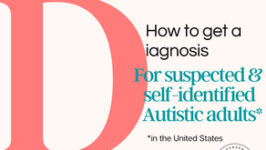 How to Access a Diagnosis for Autistic Adults (in the United States)