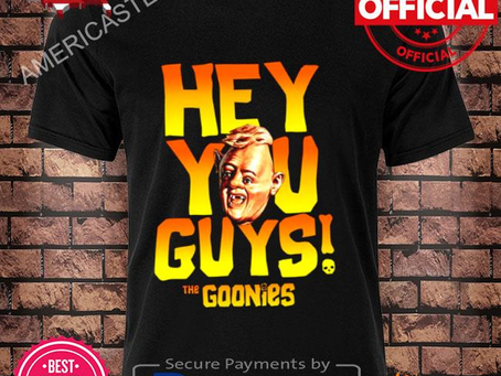 Yellow Design The Goonies Hey You Guys shirt