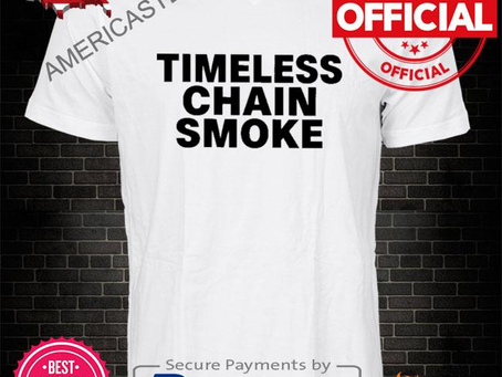 Americastee - Official Timeless chain smoke new shirt