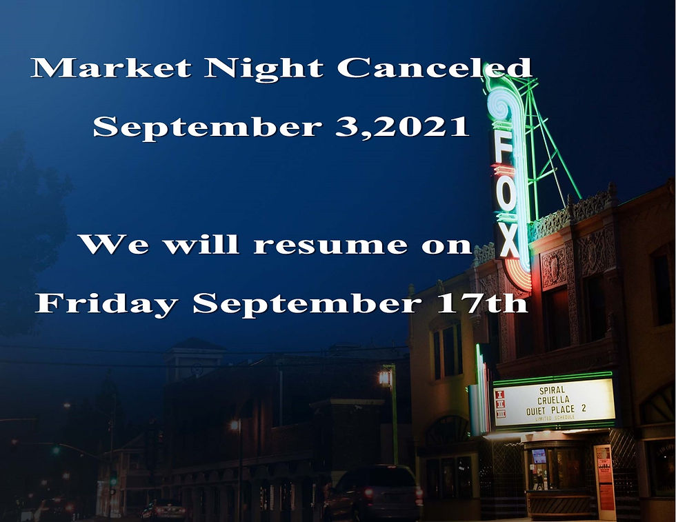 Market Night Cancelled September 3rd,2021