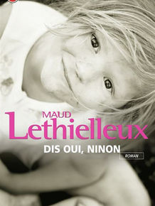 Maud Lethielleux Dis Oui,Ninon
