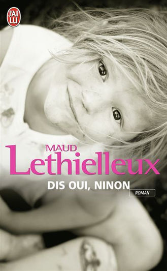 Maud Lethielleux Dis Oui,Ninon