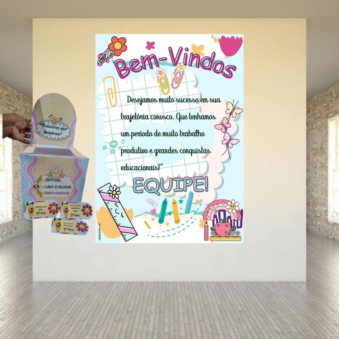CAXINHA E PAINEL PARA RECEPÇÃO DE PROFESSORES/EQUIPE