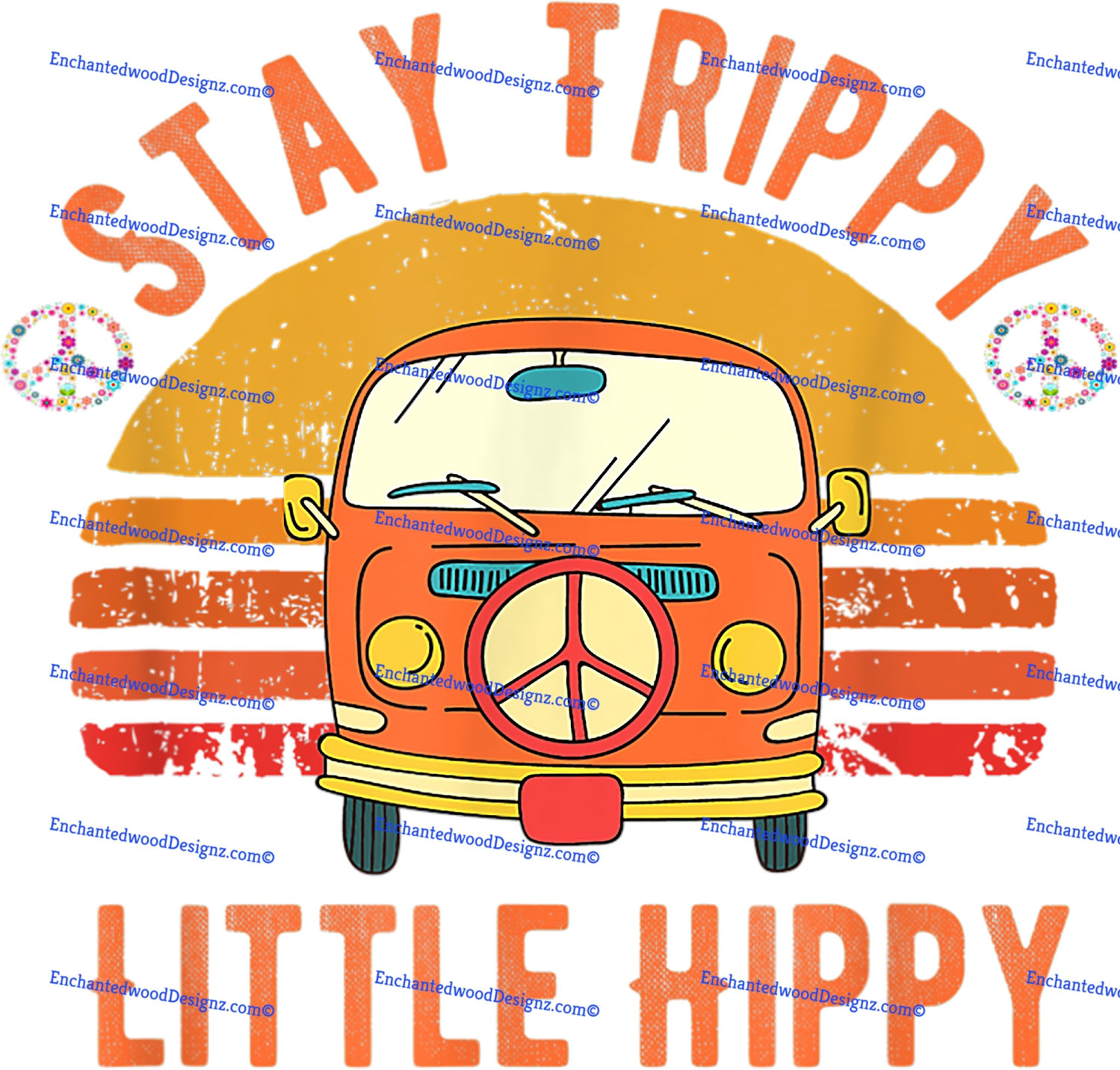 Stay Trippy Little Hippie Peace Van 17