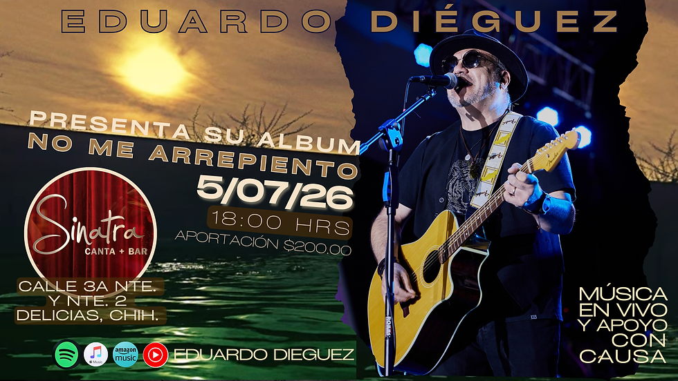 Eduardo Dieguez presenta su Album "No me arrepiento" en Sinatra Delicias