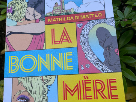 « La bonne mère » de Mathilda Di Matteo aux éditions de L’Iconoclaste