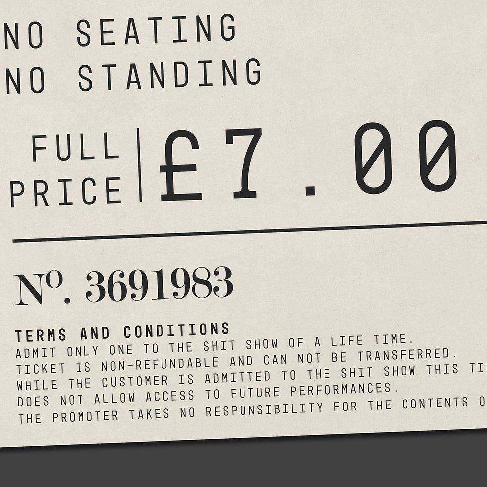 Thumbnail: Shit Show Ticket (Vintage Ticket)(Customisable)