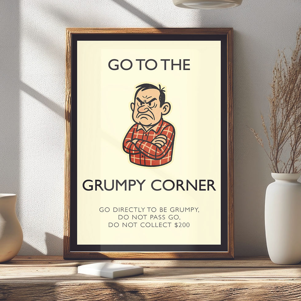 Thumbnail: Go to the Grumpy Corner (monopoly inspired print)
