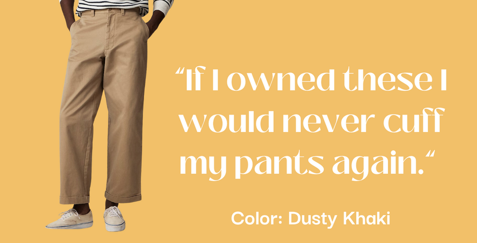 Person wearing a pair of khaki pants and white sneakers, with a striped shirt. Text on the right side reads, "If I owned these, I would never cuff my pants again." Below: "Color: Dusty Khaki." Background: light orange.