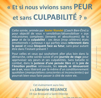 07-04-2016 Conférence « Et si nous vivions sans PEUR et sans CULPABILITÉ »