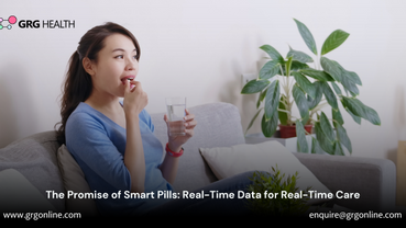 The Promise of Smart Pills: Real-Time Data for Real-Time Care