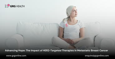 Advancing Hope: The Impact of HER2-Targeted Therapies in Metastatic Breast Cancer