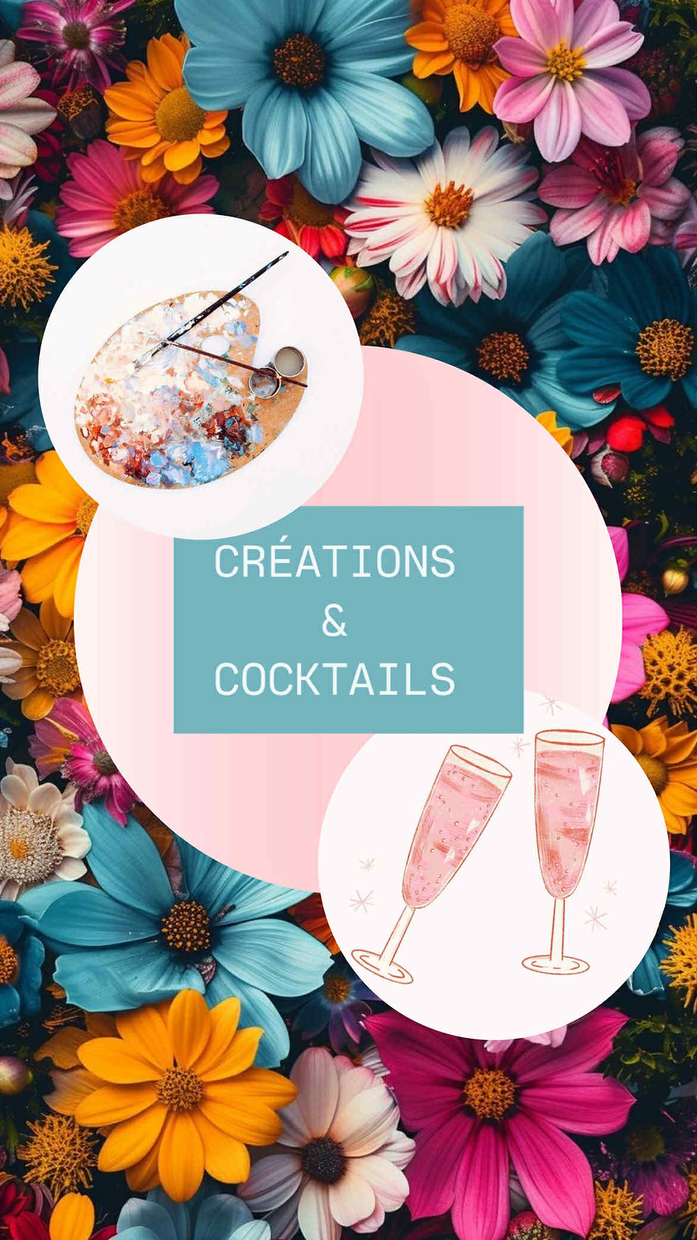 CRÉATIONS & COCKTAILS