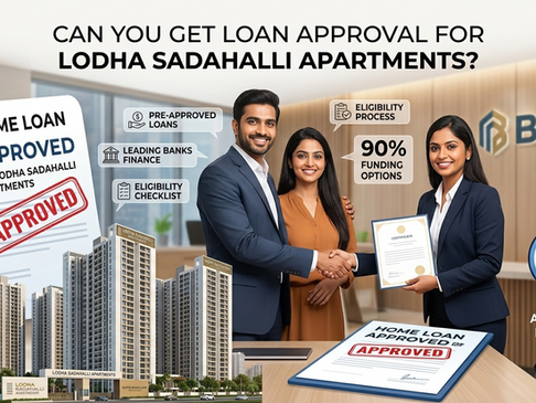 Lodha Sadahalli Home Loan