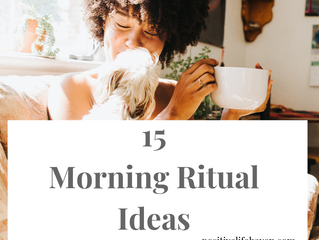 15 Morning Rituals Ideas