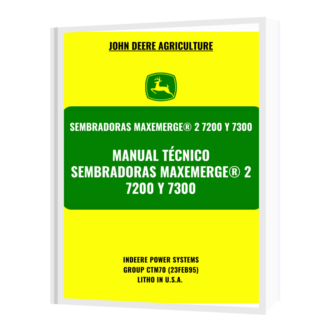 Manual Técnico Sembradora John Deere 7200,7300