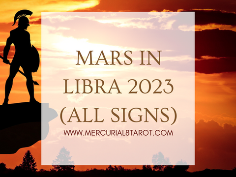Mars in Libra 2023 (All Signs)