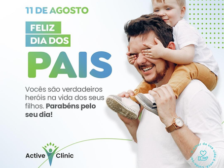 11 de Agosto - Dia dos Pais