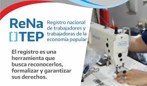 Registro Nacional de Trabajadores y Trabajadoras de la Economía Popular.