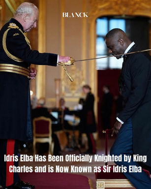 Idris Elba is Now Sir Idris Elba
