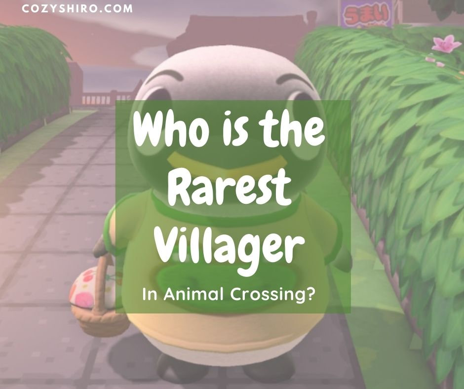 Who is the Rarest Villager in Animal Crossing?