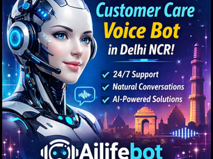 Best Customer Care Voice Bot in Delhi NCR | Ailifebot