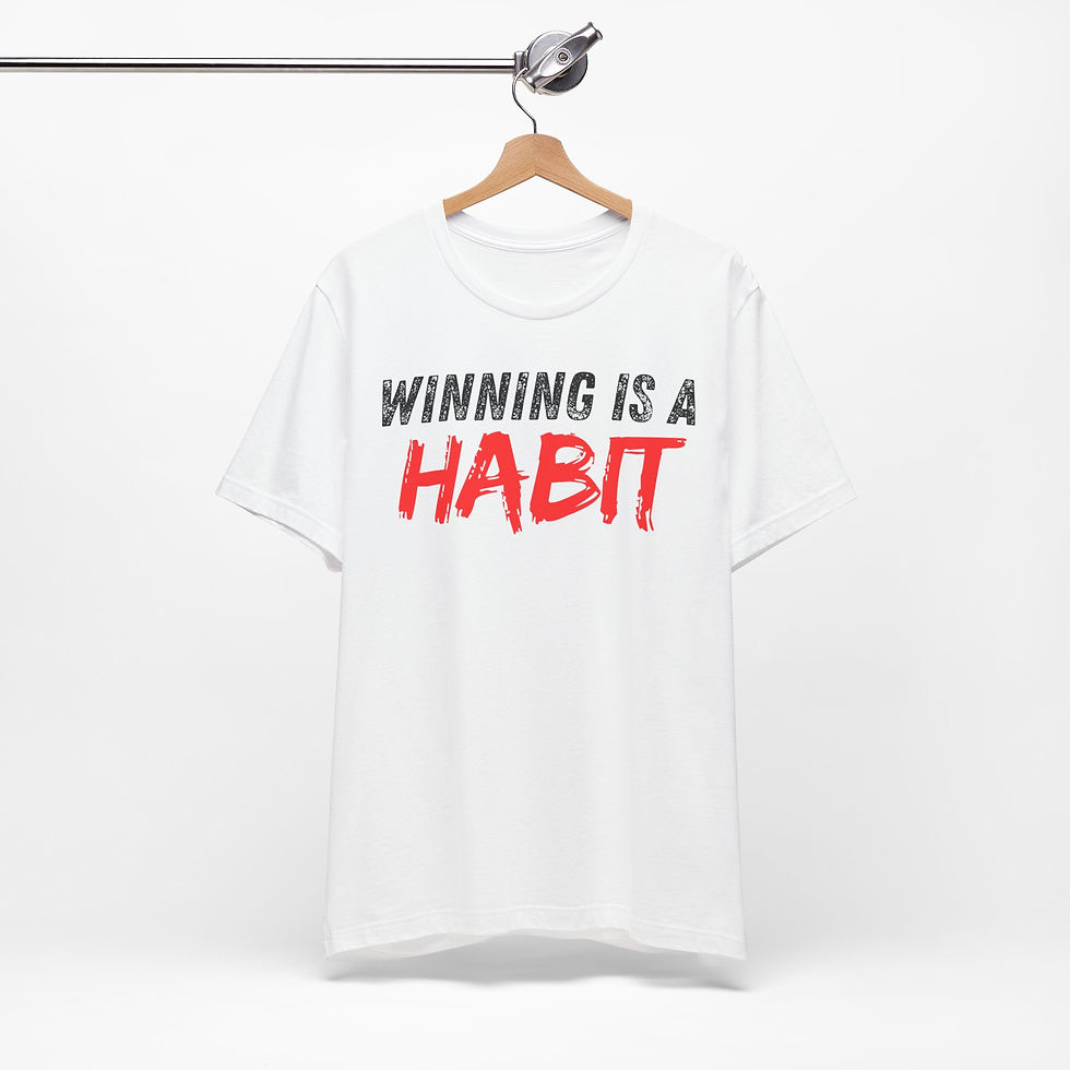 Thumbnail: Winning Is a Habit Tee — Motivational Athletic T-Shirt