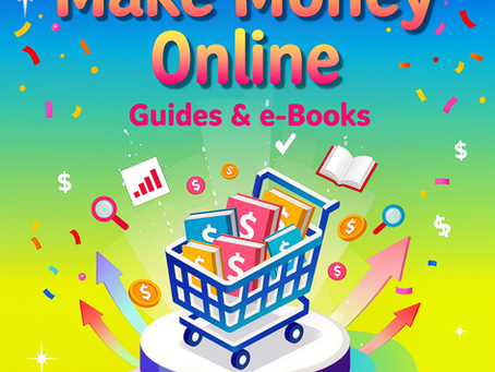 Making Money Online Just Got Easier: A Beginner’s Guide to Digital & Affiliate Marketing