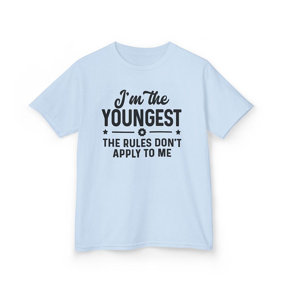 Thumbnail: Kids Tee — “I’m The Youngest, The Rules Don’t Apply To Me” Funny Sibling Shirt