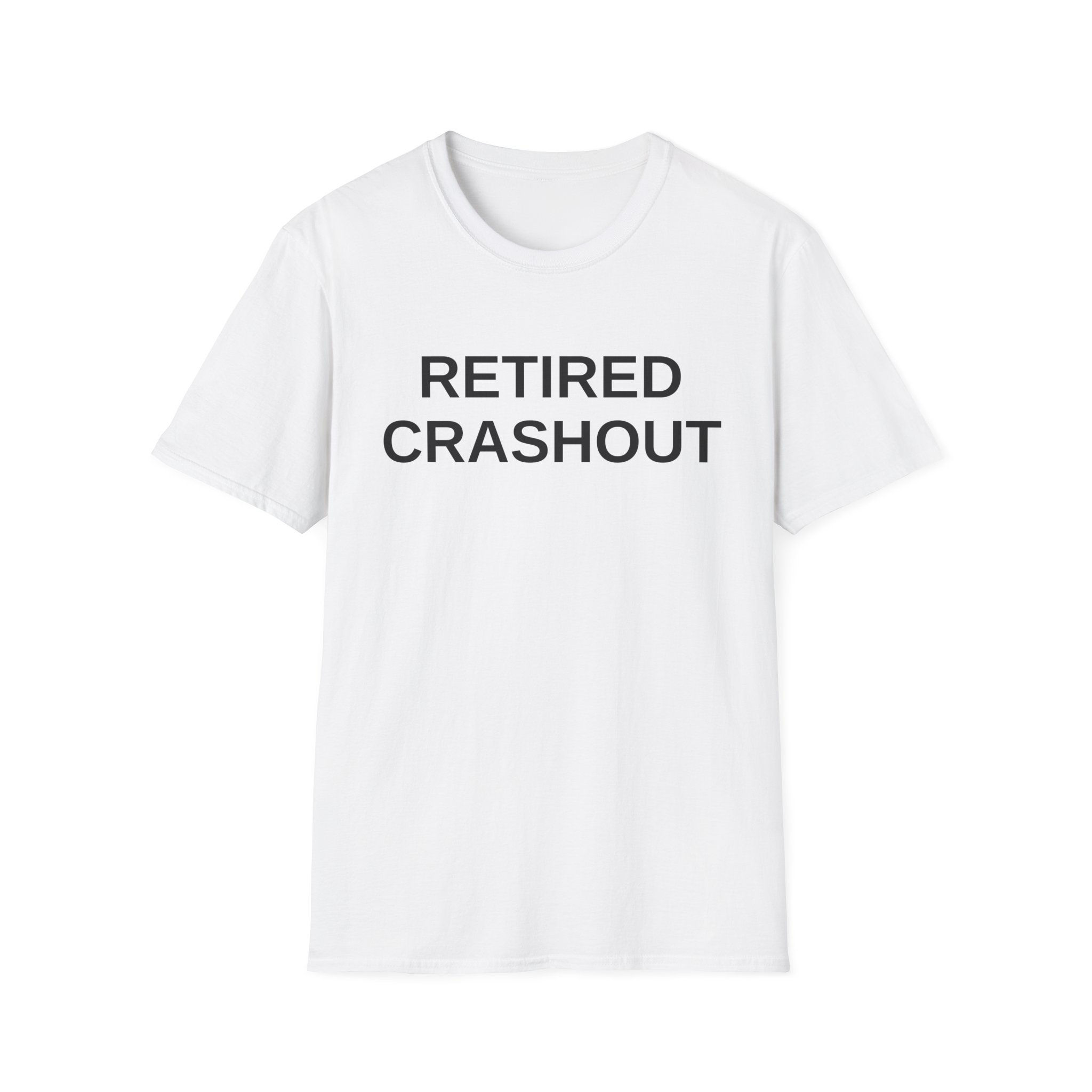 Retired Crashout Unisex Softstyle Tee, Funny, Stylish
