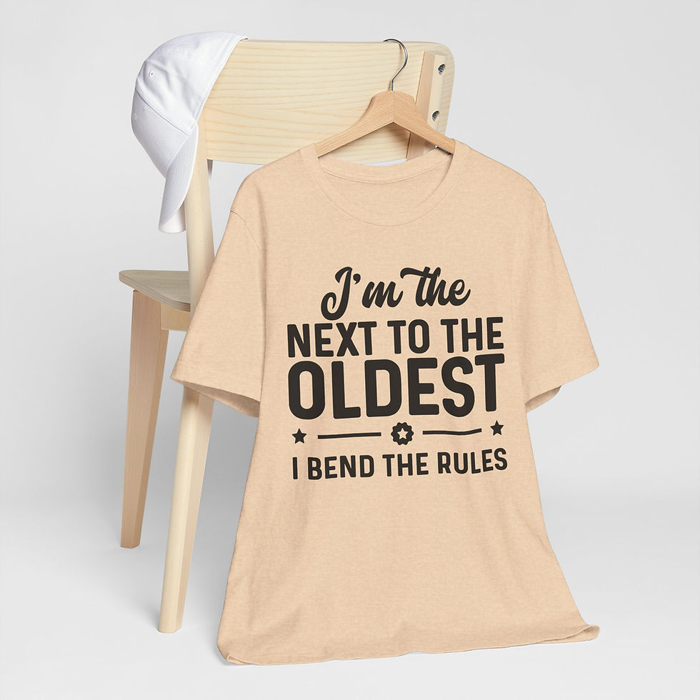 Thumbnail: Funny Sibling T‑Shirt — "I'm the Next to the Oldest, I Bend the Rules" Tee